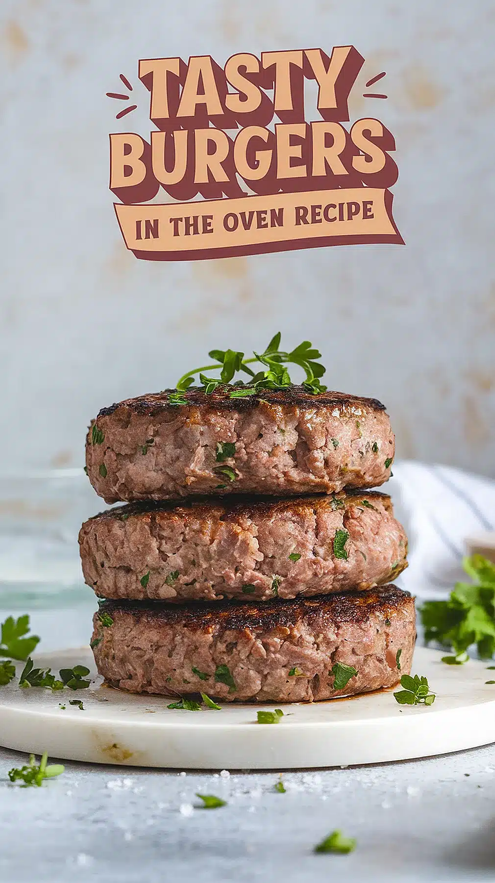 Burgers in the Oven