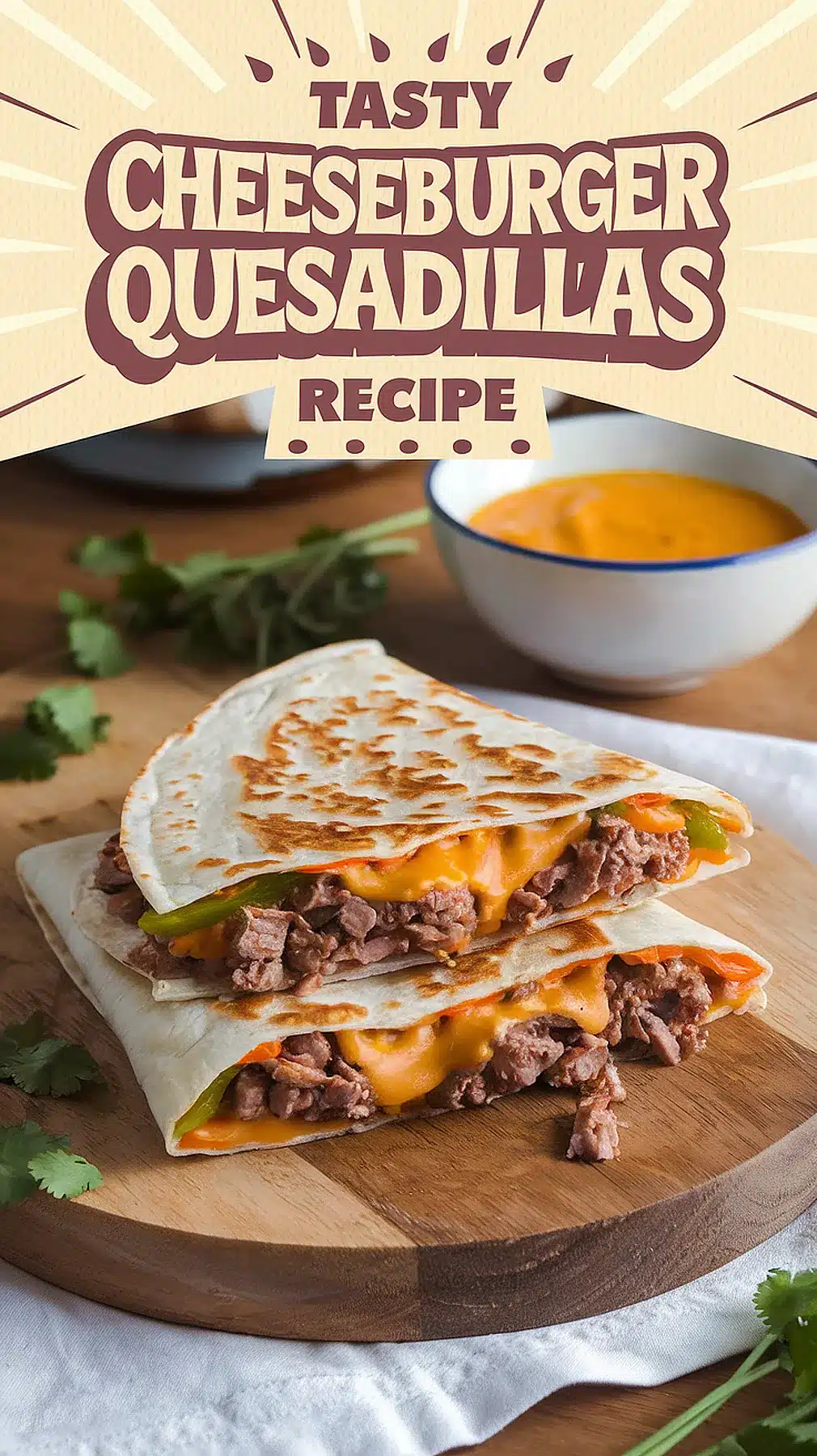 Cheeseburger Quesadillas