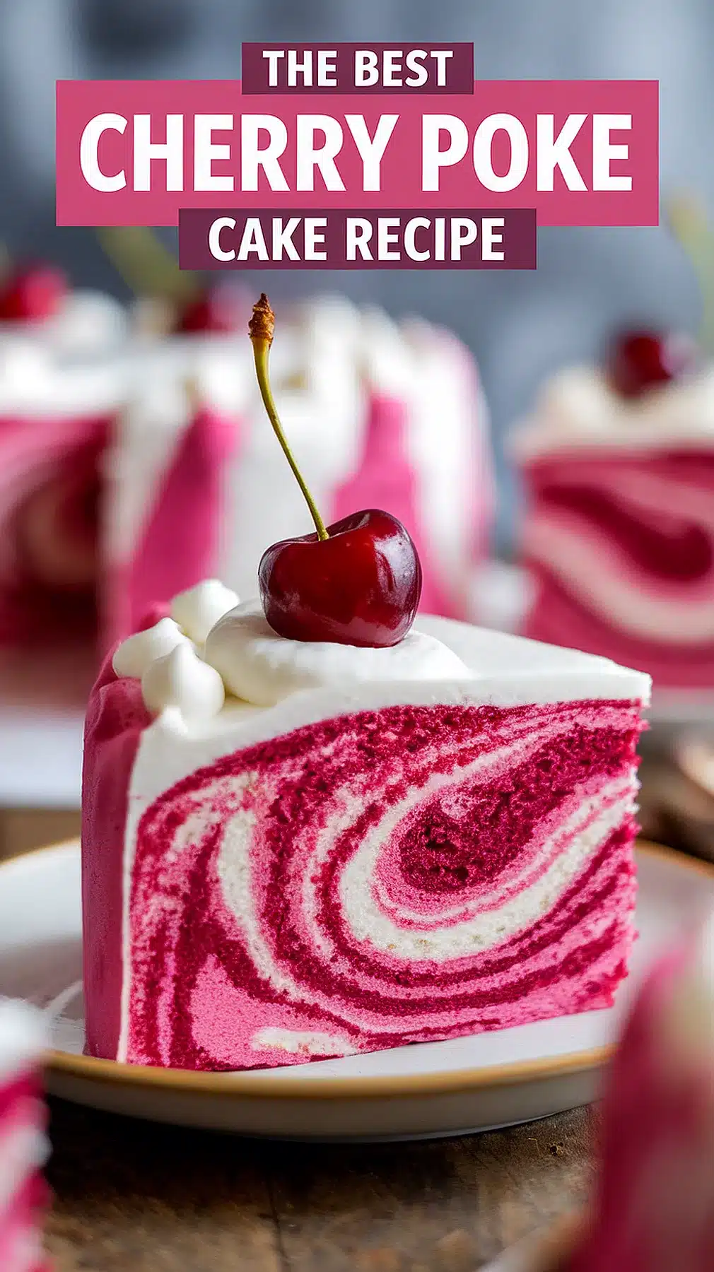 Cherry Poke Cake Recipe