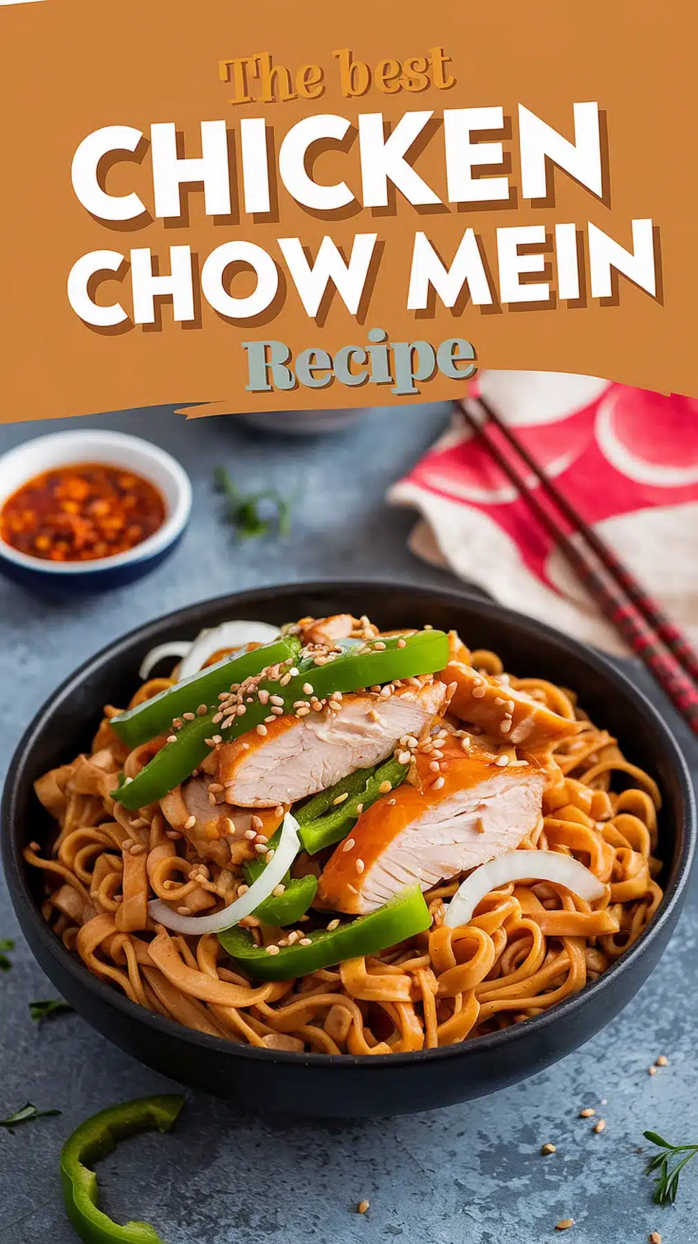 Chicken Chow Mein