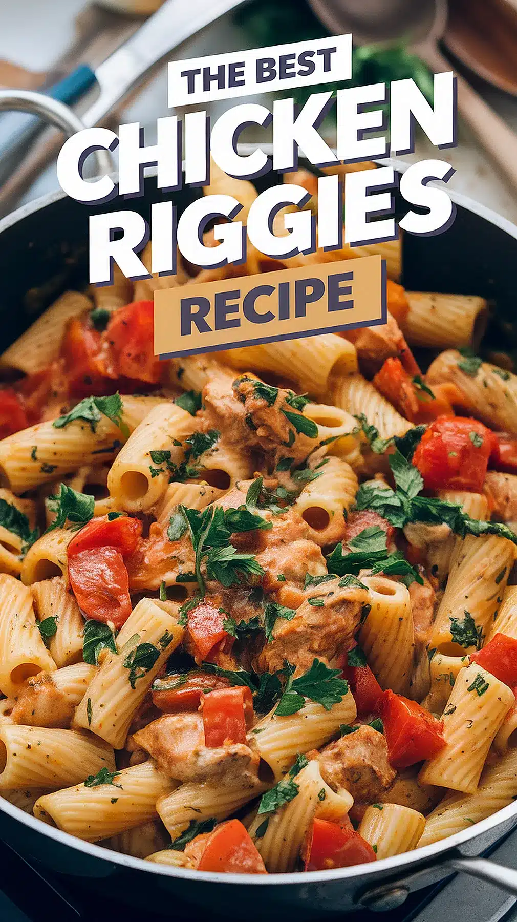 Chicken Riggies