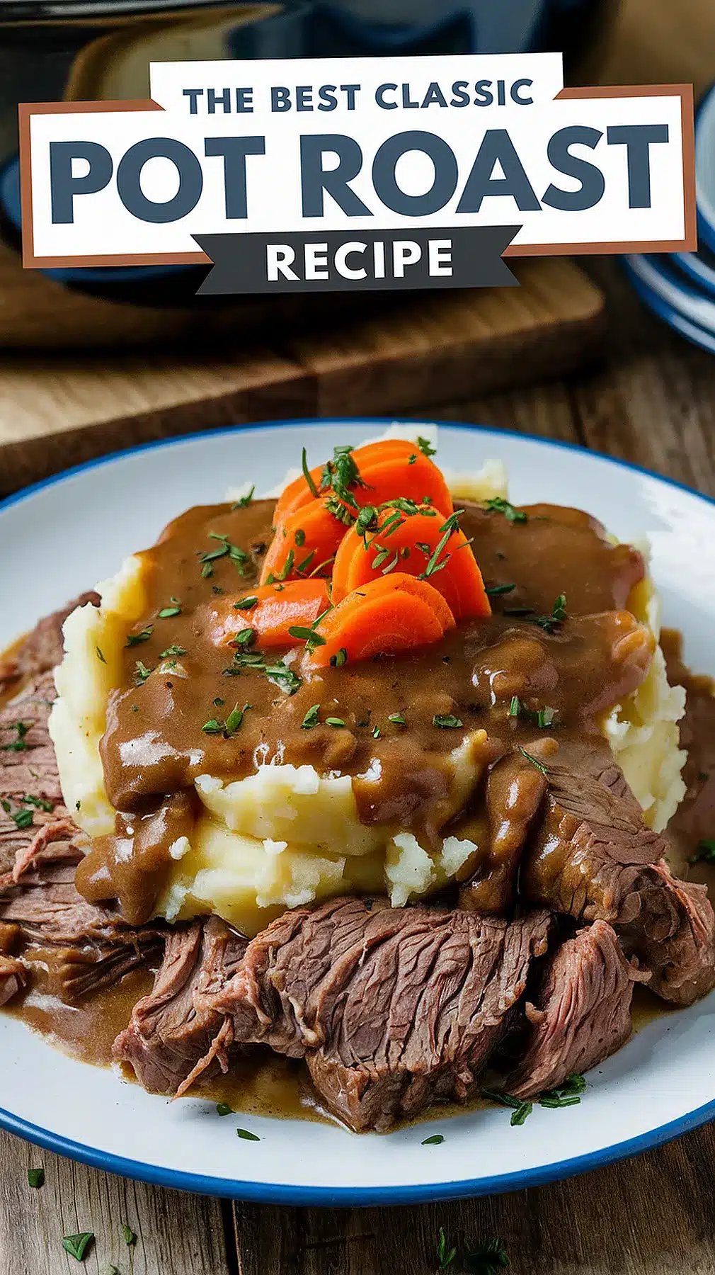 Classic Pot Roast