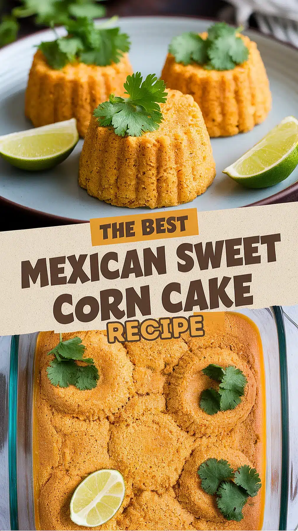 Mexican Sweet Corn Cake