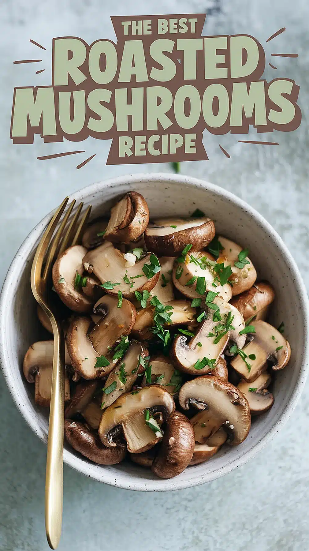 Roasted Mushrooms