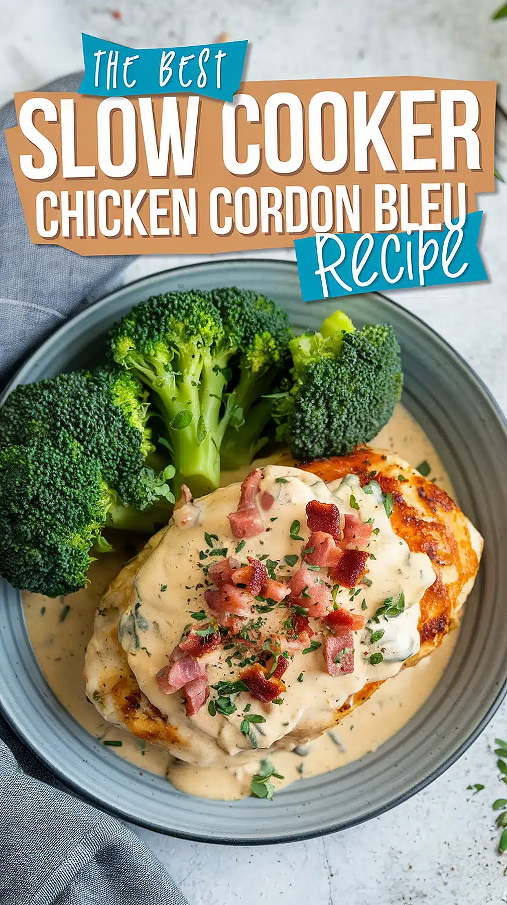 Slow Cooker Chicken Cordon Bleu