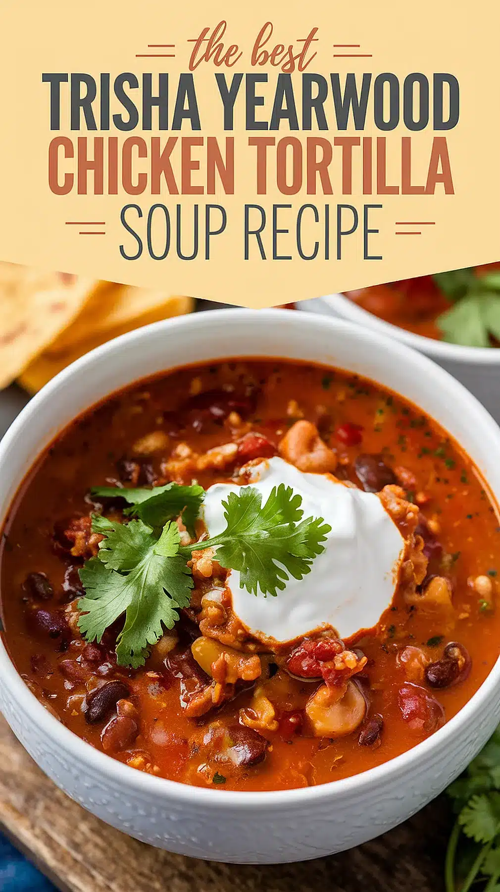 Trisha Yearwood Chicken Tortilla Soup