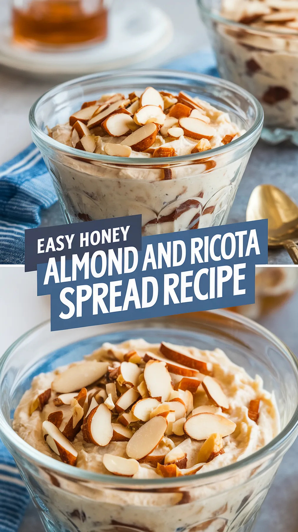 Honey Almond and Ricotta Spread