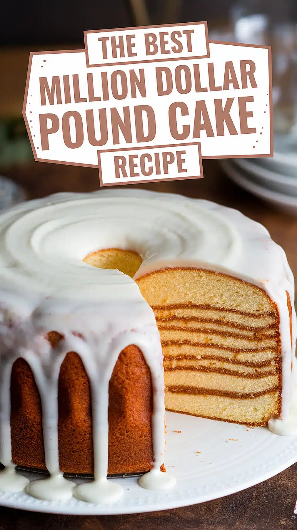 Million Dollar Pound Cake