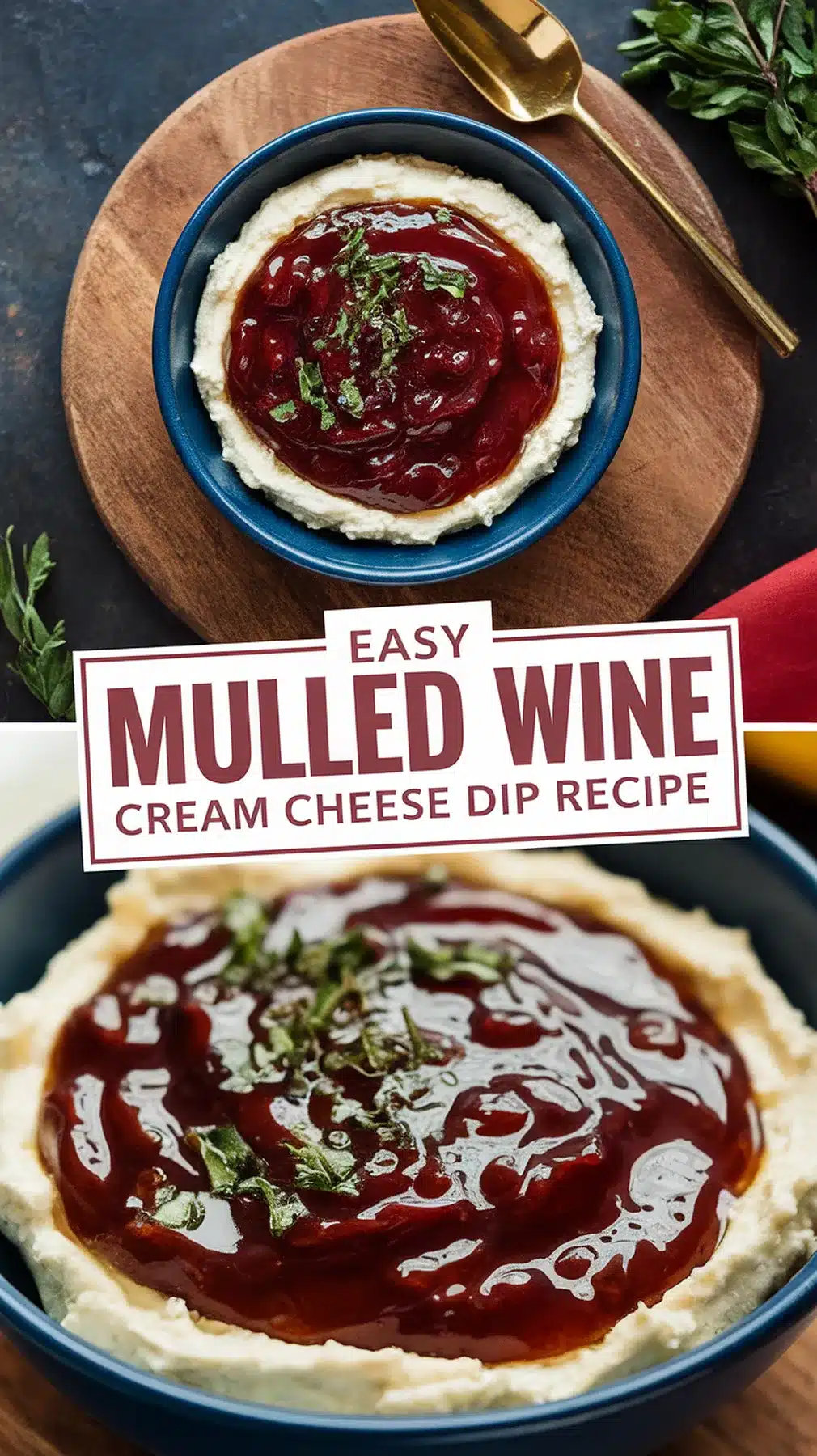 Mulled Wine Cream Cheese Dip