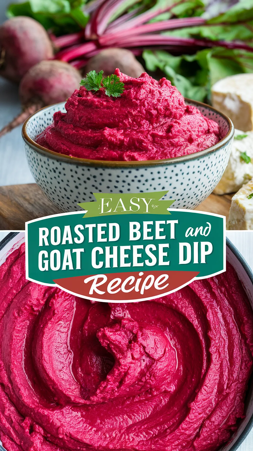 Roasted Beet and Goat Cheese Dip