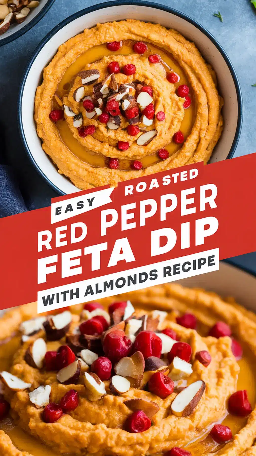 Roasted Red Pepper Feta Dip with Almonds