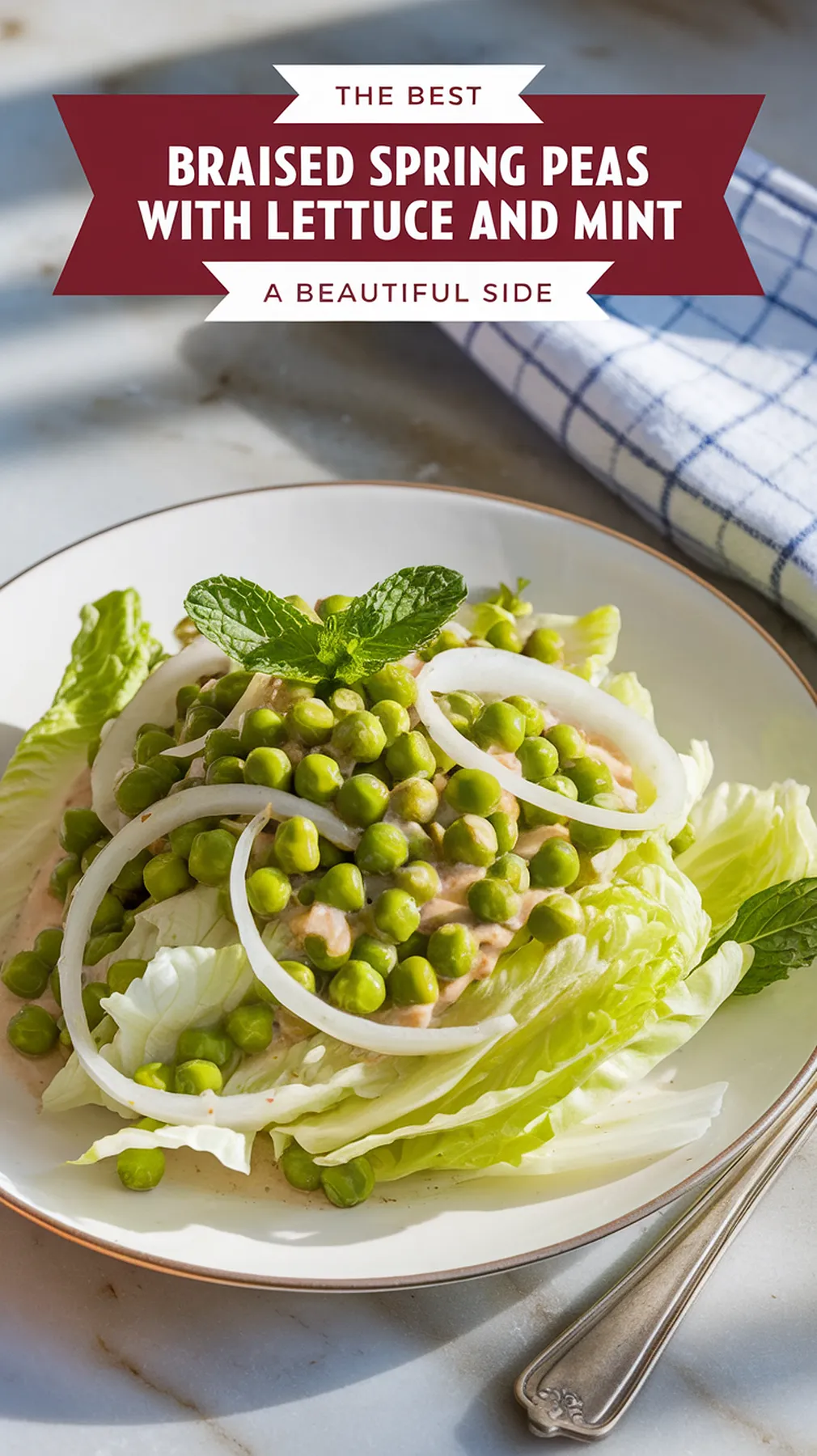 Braised Spring Peas with Lettuce and Mint: A Beautiful Side
