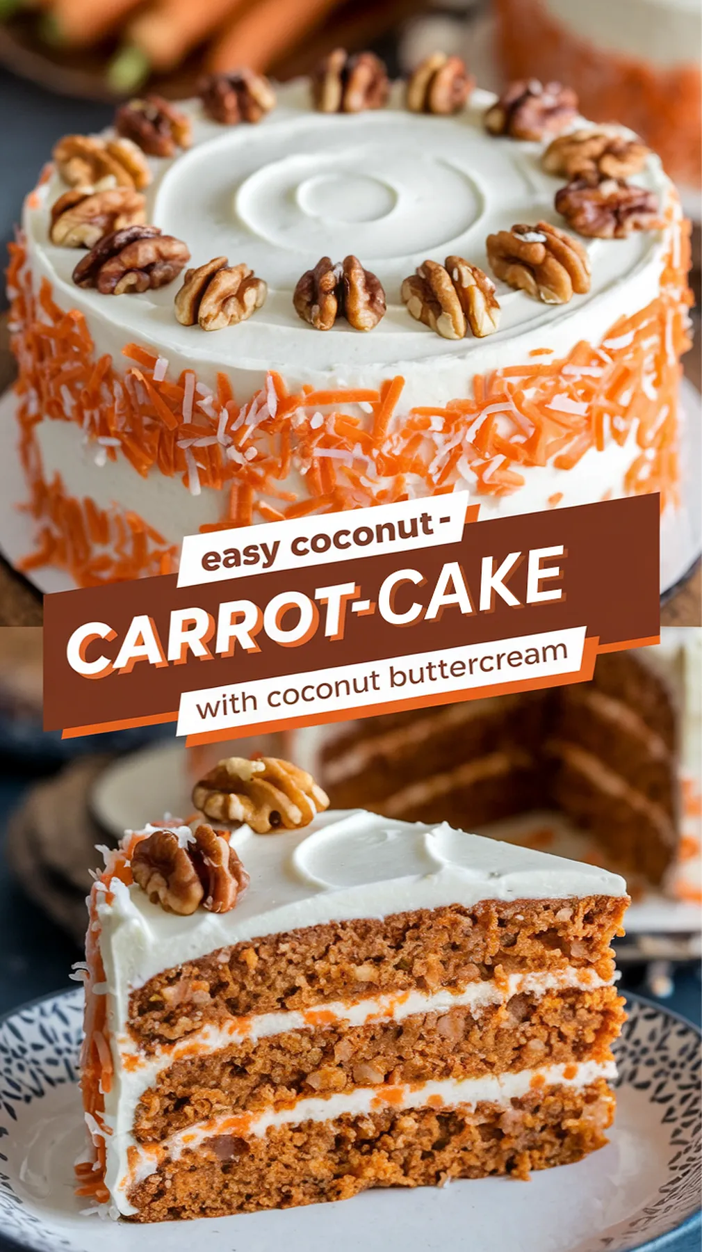 Coconut-Carrot Cake with Coconut Buttercream