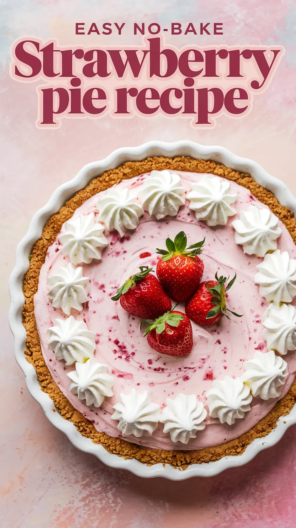 No-Bake Strawberry Pie