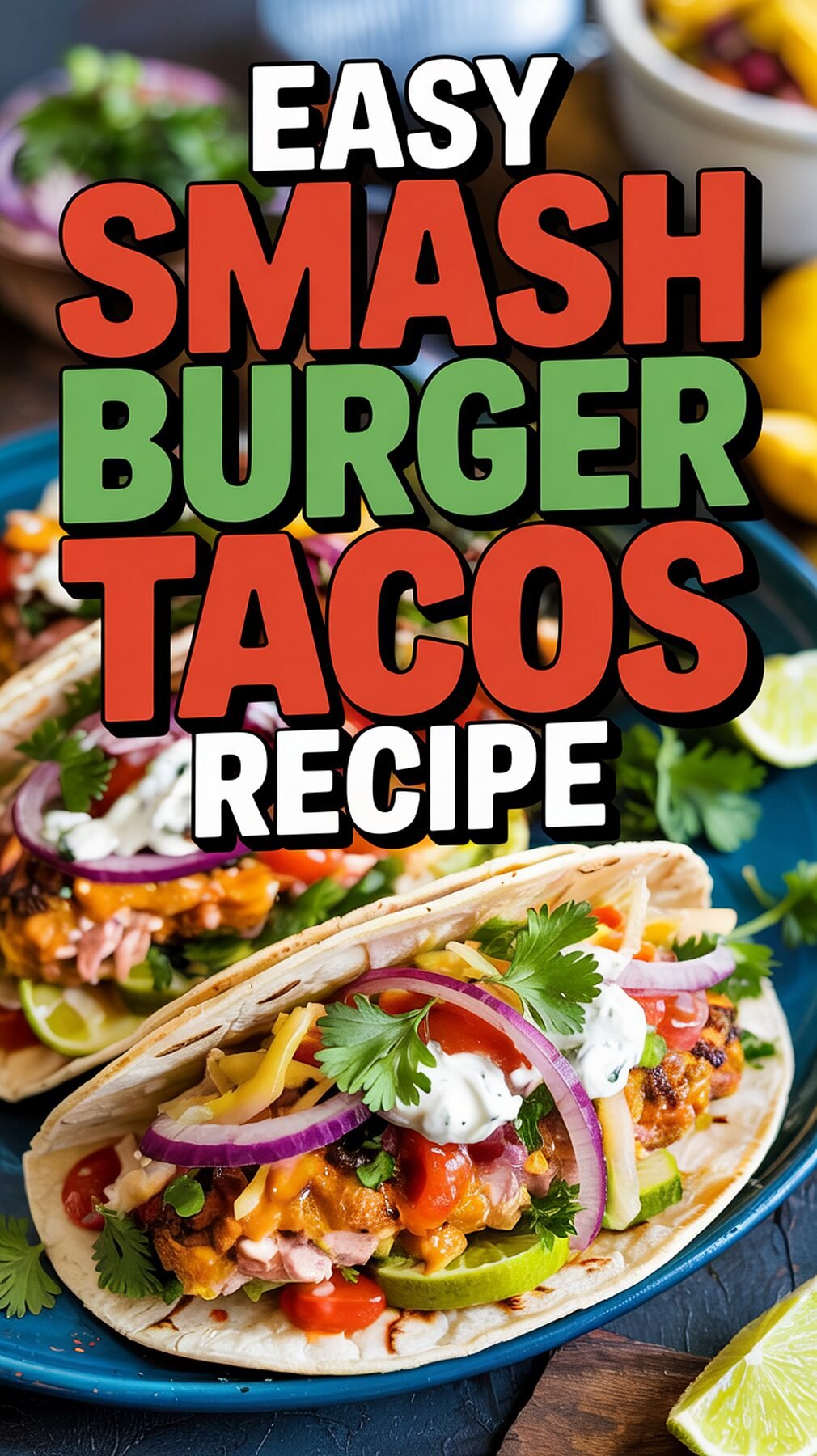 Smash Burger Tacos