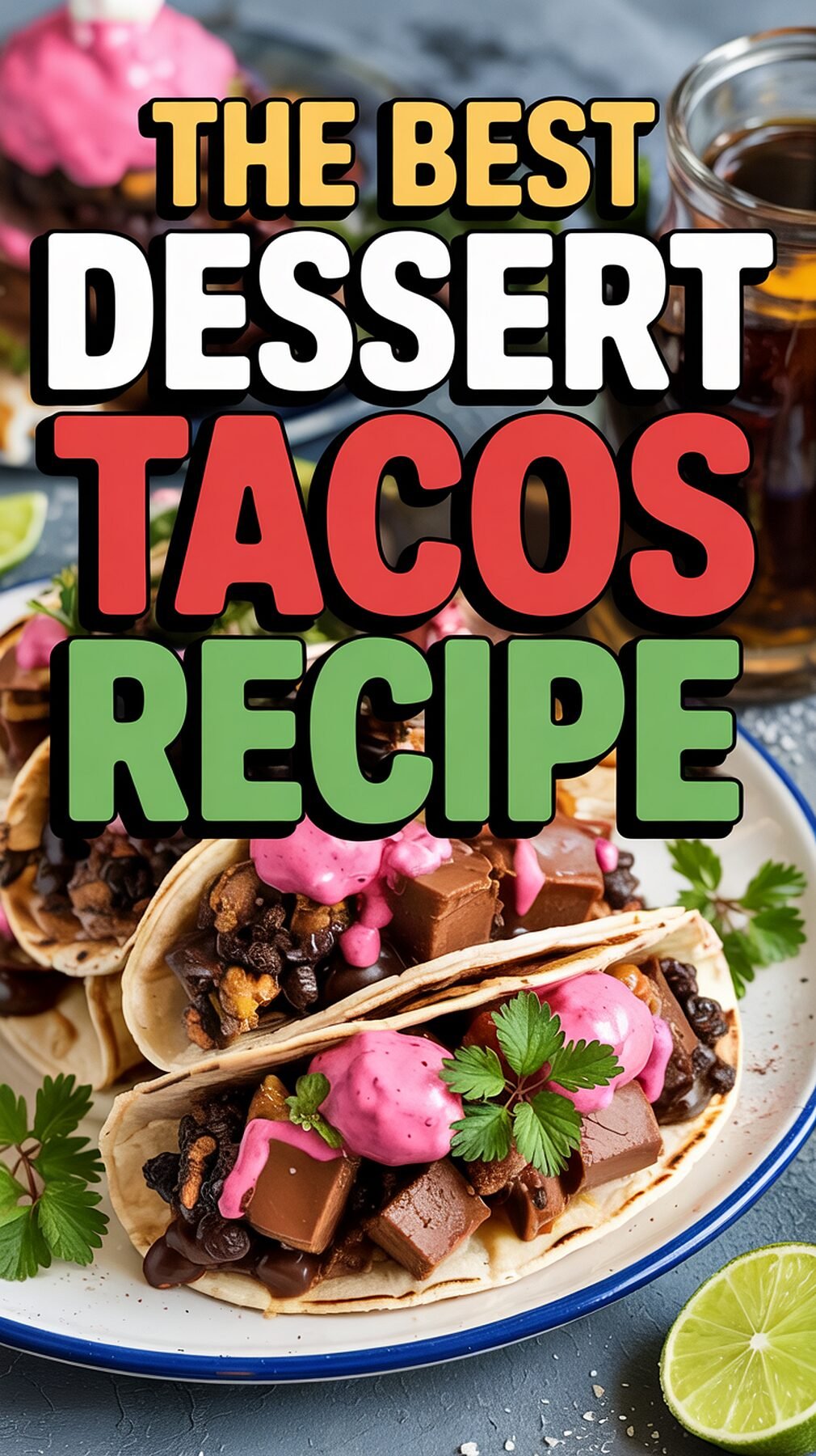 dessert tacos