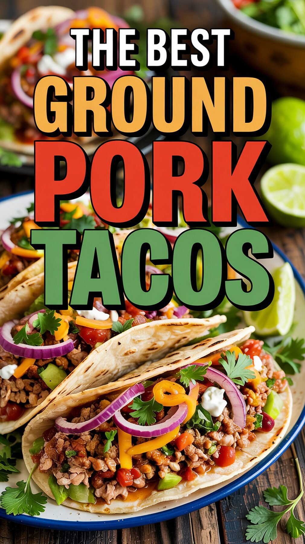 ground pork tacos