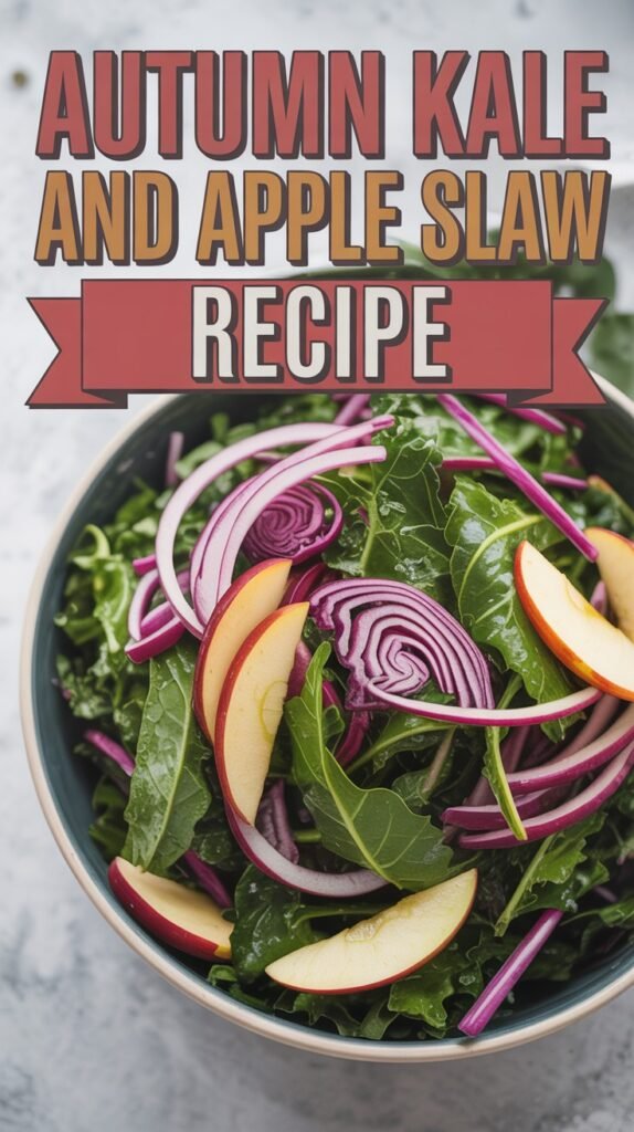 Autumn Kale and Apple Slaw